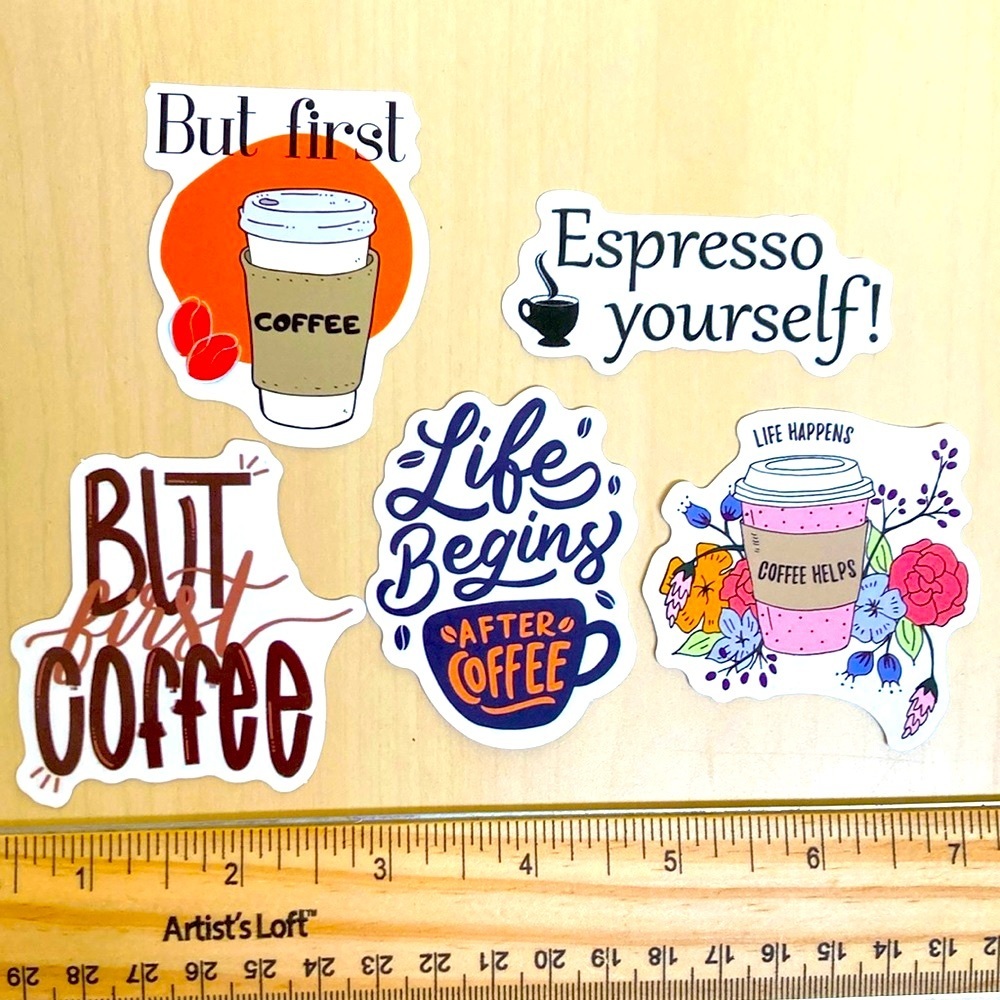 10/$10 or $1 BUNDLE: 5‎ Coffee & Life Stickers WATERPROOF! ☕️ ❣️ 🤗